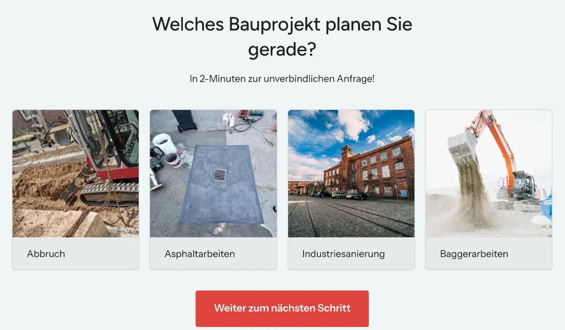 Ausschnitt der Website von JM Bauunternehmung GmbH, Aachen: Vier Kacheln mit klaren Projektarten und rotem Weiter-Button — wer sucht, trifft in 2 Minuten eine Auswahl und startet die Anfrage.