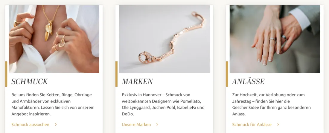 Ausschnitt der Website von Juwelier Curt Delius OHG, Hannover: Drei Einstiegskacheln mit Teasertext und Pfeillink — wer sucht, findet über Schmuck, Marken und Anlässe schnell zum Ziel.