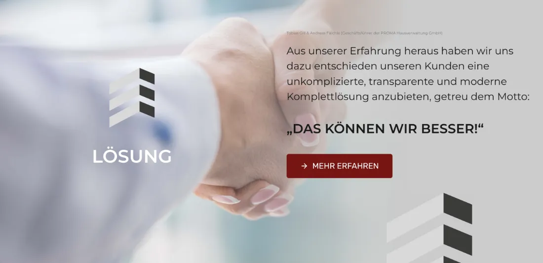 Ausschnitt der Website von PROMA Hausverwaltung GmbH, Stuttgart: Ein prägnantes Motto mit Button 'Mehr erfahren' — wer tiefer einsteigen will, hat den Weiterweg klar und muss nichts suchen.