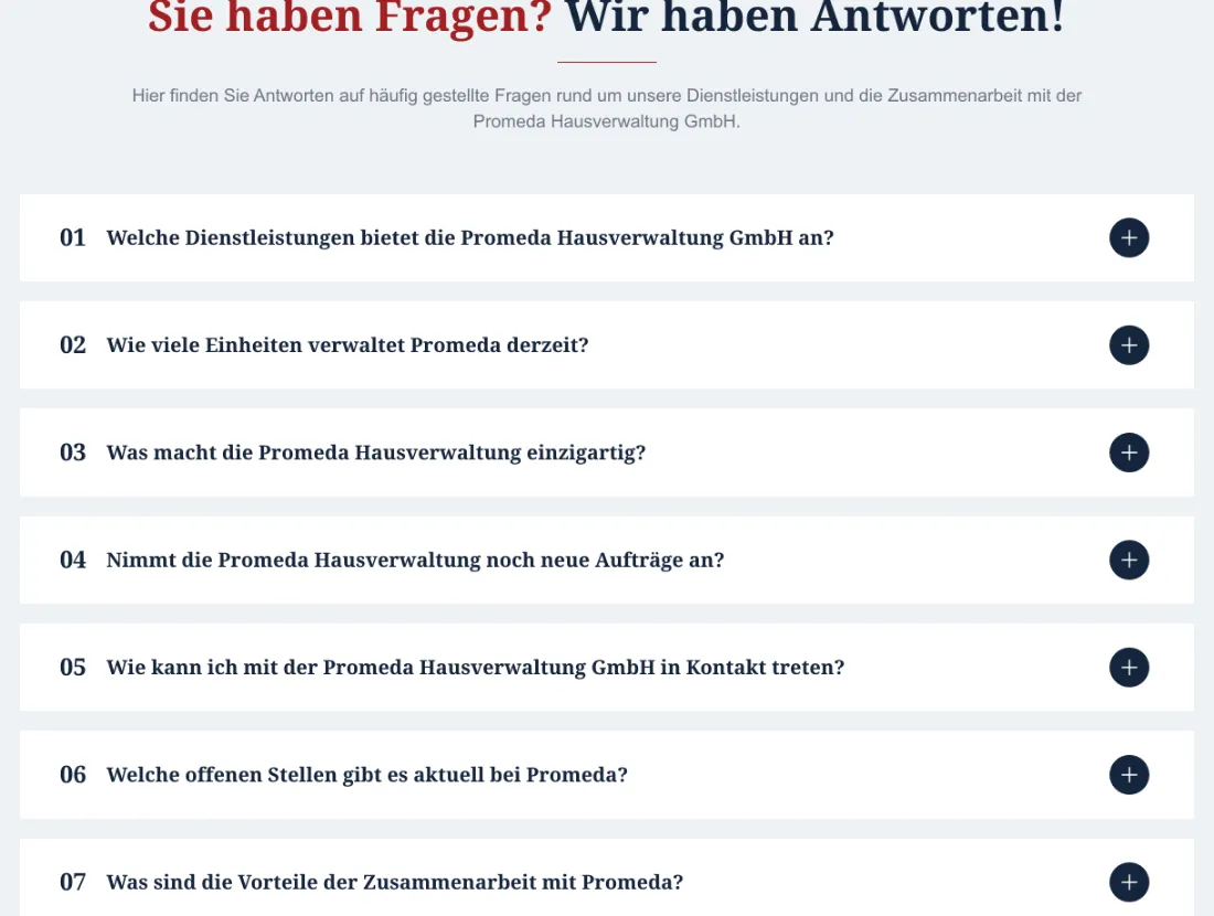 Ausschnitt der Website von Promeda Hausverwaltung GmbH, Berlin: Sieben nummerierte FAQ zum Aufklappen — der Besucher findet Antworten strukturiert, ohne lange zu suchen oder anzurufen.