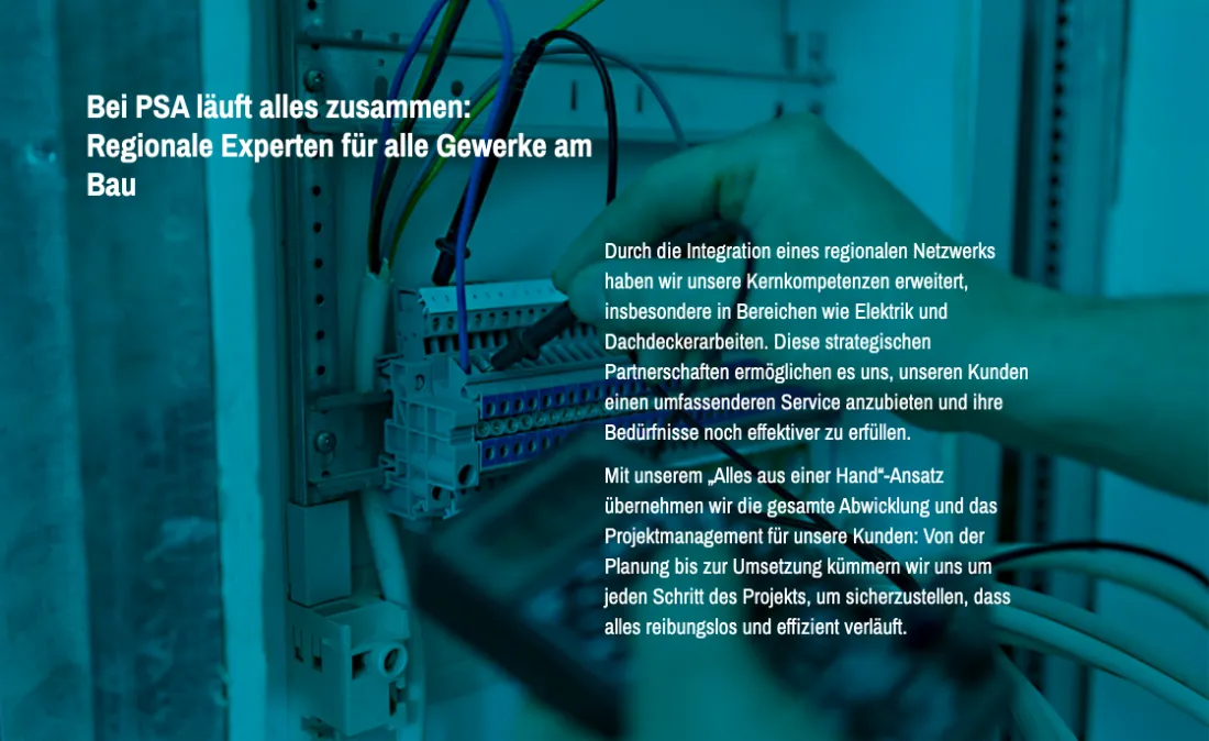 Ausschnitt der Website von P.S.A. Bauunternehmung GmbH, Rhein-Sieg-Kreis: Konkrete Beschreibung von Netzwerk und Ablauf 'alles aus einer Hand' — wer sucht, erkennt Zuständigkeiten und spart Abstimmungsaufwand.