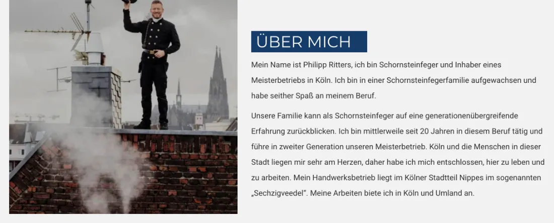 Ausschnitt der Website von Schornsteinfegermeister Philipp Ritters, Köln: 20 Jahre im Beruf und Betrieb in zweiter Generation — wer sucht, erkennt Erfahrung und den klaren Bezug zu Köln und Umland.