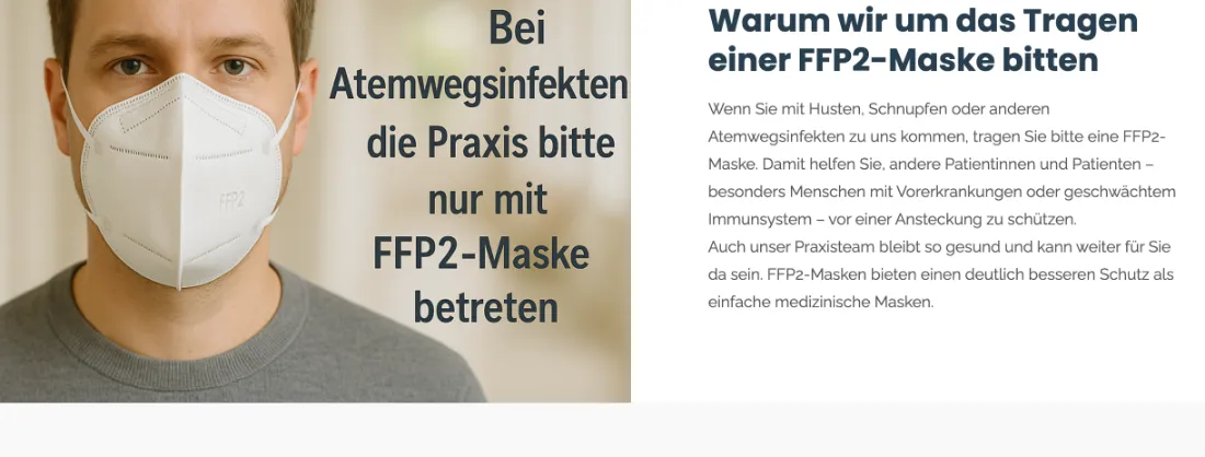Ausschnitt der Website von Dr. med. Stefan Sieh, Frankfurt am Main: Konkrete Regel 'bei Atemwegsinfekten nur mit FFP2' plus Begründung daneben — der Besucher kennt Anlass und Sinn ohne Nachfragen.
