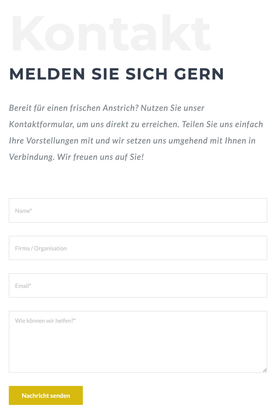 Ausschnitt der Website von Kaiser & Maaßen Maler- & Lackiermeister GbR, Mönchengladbach: Vier Felder, klar beschriftet, mit Sternchen für Pflichtangaben — der Besucher weiß sofort, was nötig ist und legt los.