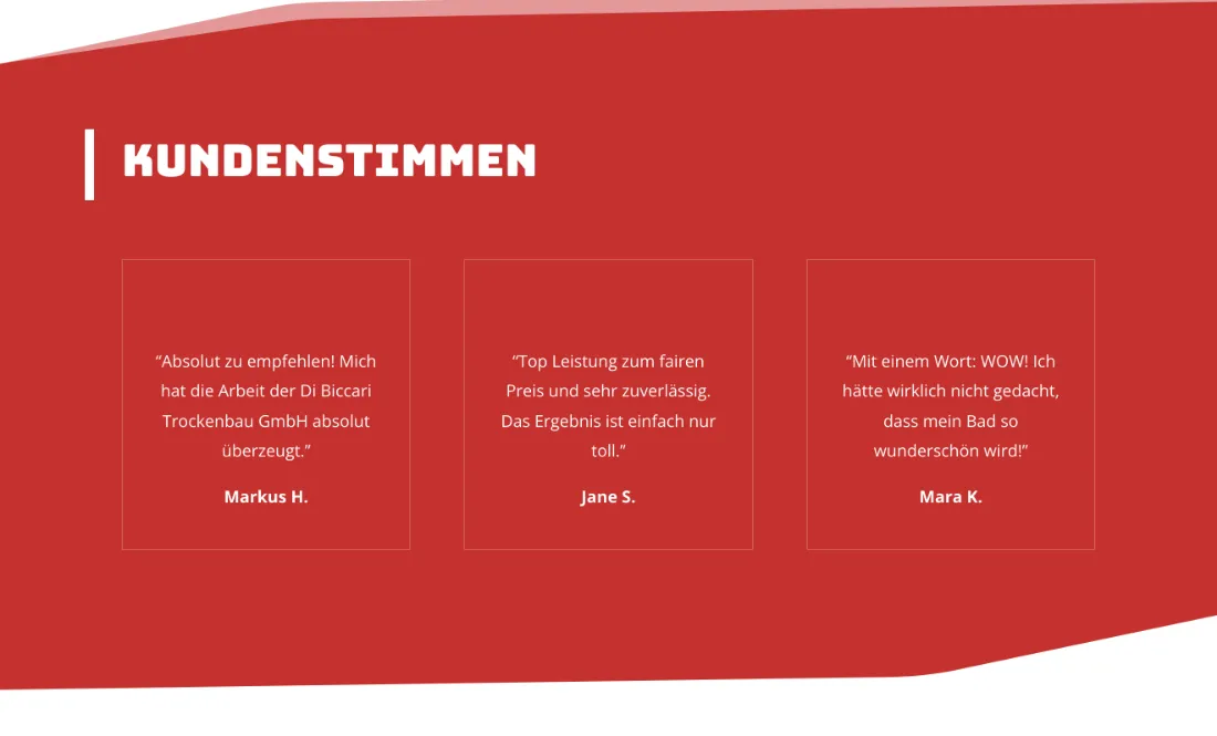 Ausschnitt der Website von Di Biccari Stuckateur – Trockenbau GmbH, Landkreis Ludwigsburg: Drei Kundenstimmen mit Vornamen und Initialen — echter sozialer Beleg, der Unsicherheit nimmt und Erwartungen greifbar macht.