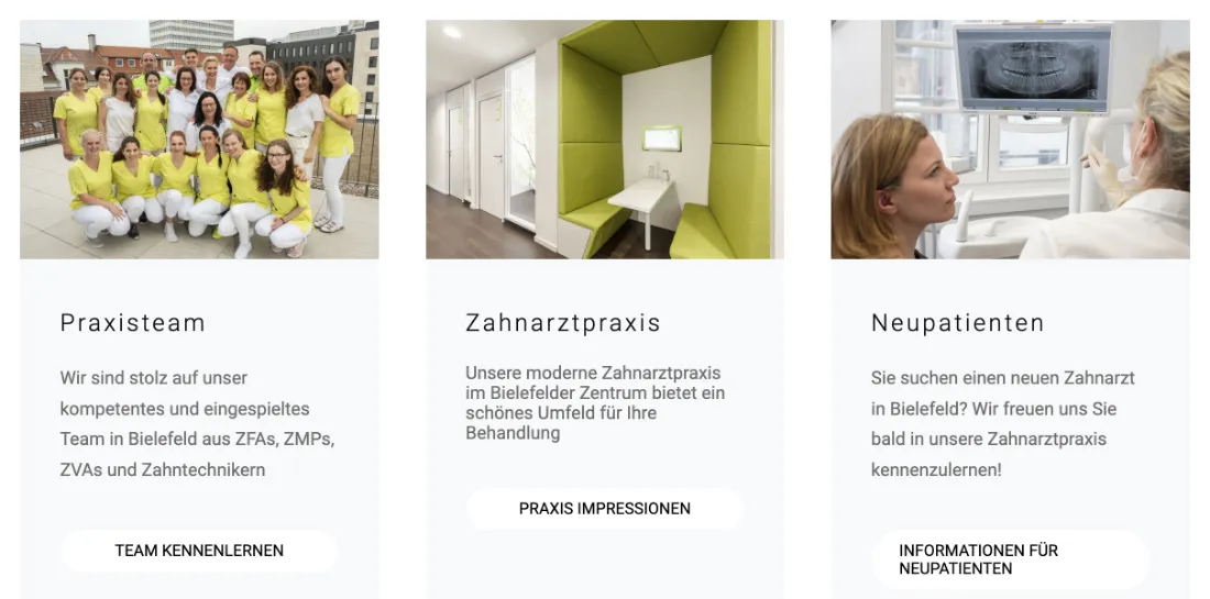 Ausschnitt der Website von OWLZ Zahnärzte Löhnert & Arnoldi, Bielefeld: Drei Kacheln mit klaren Einstiegen und je einem Button — der Besucher wählt schnell: Team, Praxisimpressionen oder Neupatienteninfos.